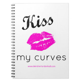 Kiss My Curves Sugar, the novel swag Notebook