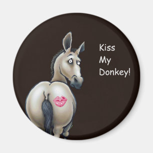 kiss my donkey magnet