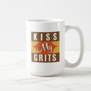Kiss My Grits Coffee Mug