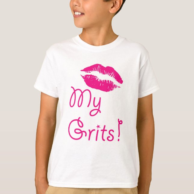 Kiss my Grits! T-Shirt (Front)