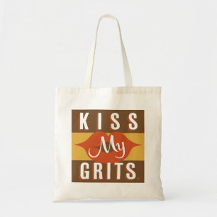 Kiss My Grits Tote Bag