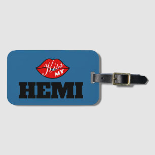 Kiss My Hemi Power B5 Blue Luggage Tag