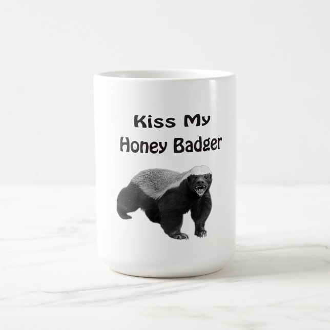 kiss My Honey Badger Coffee Mug (Center)