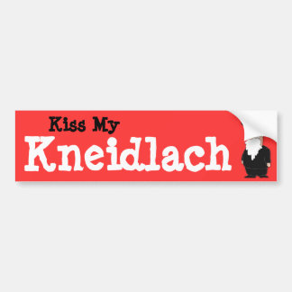 Kiss my Kneidlach ("Matza Balls") Bumper sticker