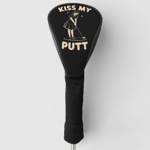 Kiss My Putt Retro Vintage 1940 Golf Golfer Lovers Head Cover