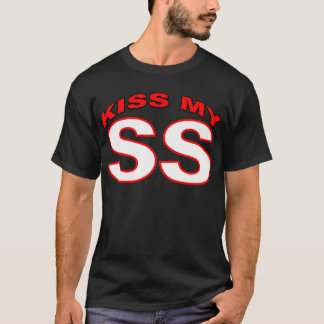 Kiss My SS T-Shirt