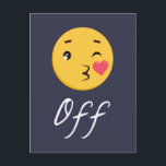 Kiss Off Emoji Funny Trendy Popular Cute Postcard<br><div class="desc">Kiss Off Emoji Face 
This is a cute trendy gift for anyone who likes to tell people to kiss off or go away.  This popular emoji is great with a heart kissing and the text on the bottom reads off.  It is sarcastic and fun.</div>
