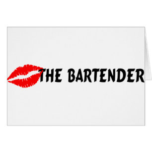 Kiss The Bartender