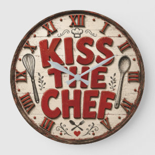 Kiss the Chef Rustic Farmhouse Kitchen Large Clock