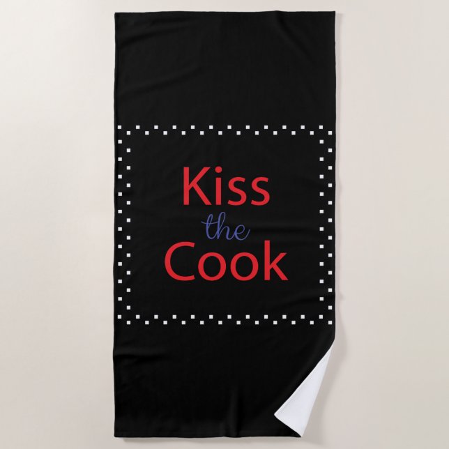 Kiss The Cook Beach Towel (Front)