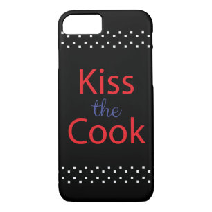 Kiss The Cook iPhone 8/7 Case