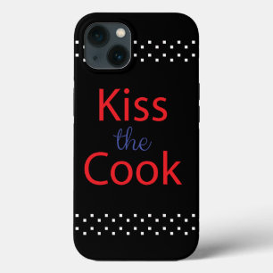 Kiss The Cook iPhone 13 Case