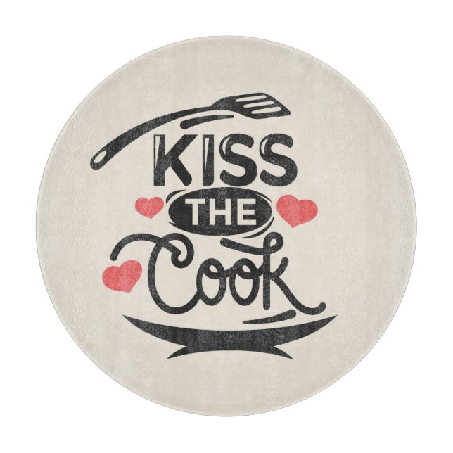 Kiss the Cook Cutting Board (Front)