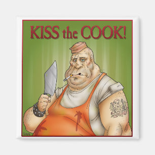 Kiss the Cook Magnet