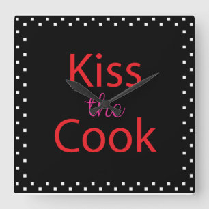 Kiss The Cook Square Wall Clock