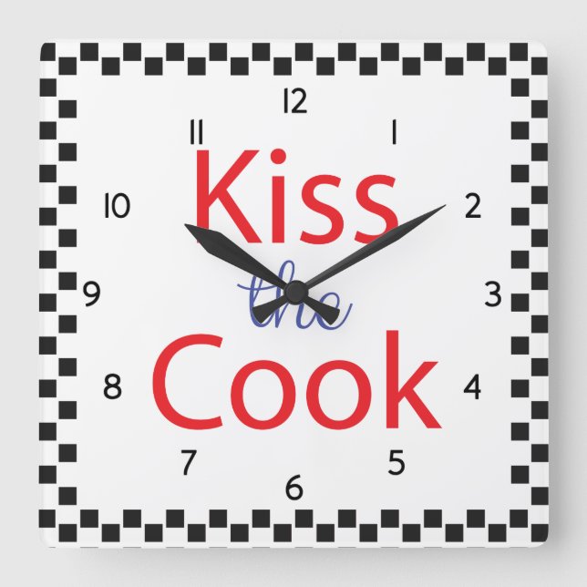 Kiss The Cook Square Wall Clock (Front)