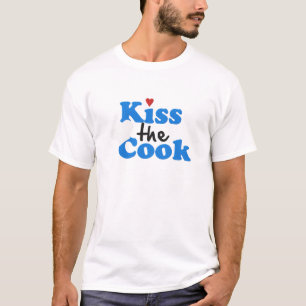 Kiss the Cook T-Shirt