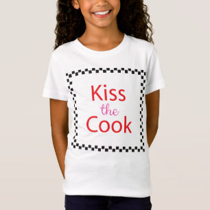 Kiss The Cook T-Shirt