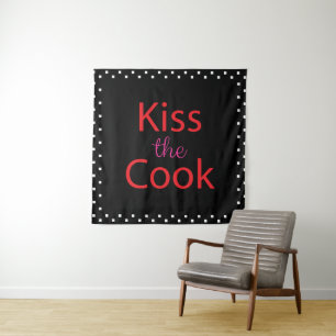 Kiss The Cook Tapestry
