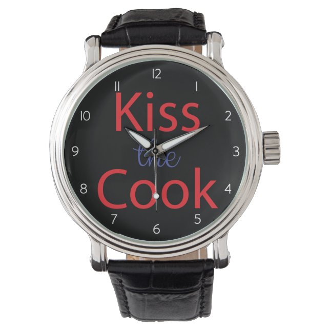 Kiss The Cook Watch (Front)