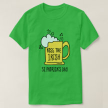 Kiss the Irish Beer St. Patrick’s Day
