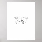 Kiss The Miss Goodbye Bachelorette Game Black