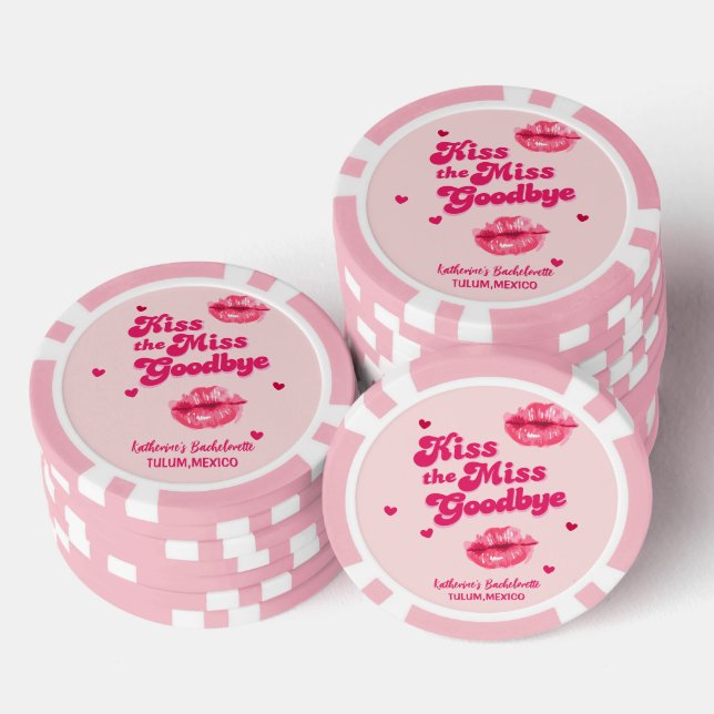 Kiss the miss goodbye bachelorette girls trip  poker chips (Stack)
