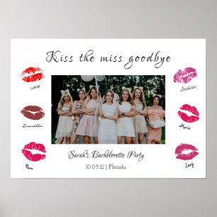 kiss the miss goodbye bachelorette party lips poster