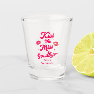 Kiss the Miss Goodbye Bachelorette Shot Glass