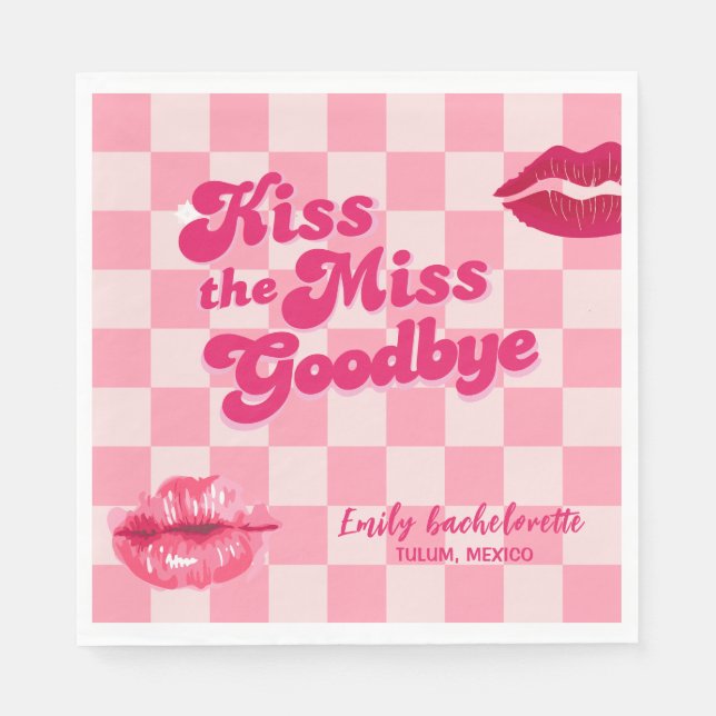 Kiss the miss Goodbye Bachelorette Weekend party Napkin (Front)