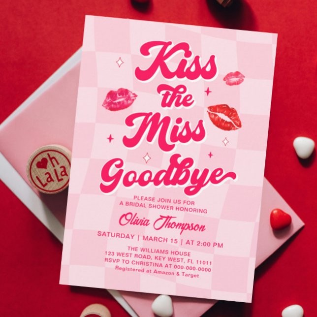Kiss the Miss Goodbye Bridal Shower Invitation (Creator Uploaded)