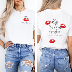 Kiss The Miss Goodbye Maid of Honour  T-Shirt