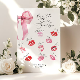Kiss the Miss Goodbye Pink Bow Hen party Poster
