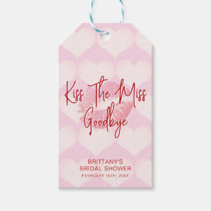 Kiss The Miss Goodbye Valentines Bridal Shower Gift Tags