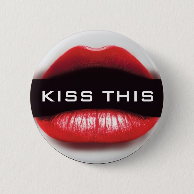 Kiss This Badge (Front)