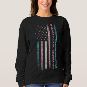 Kiss Whoever The You Want Trans Lgbt Lgbtq Pride M Sweatshirt