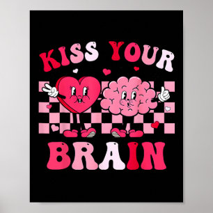 Kiss Your Brain Retro Valentines Day Valentine Tea Poster