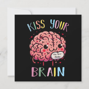 Kiss Your Brain Teacher