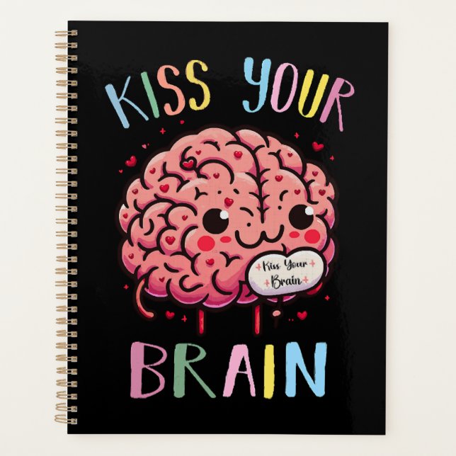 Kiss Your Brain Teacher Planner (Front)