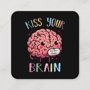 Kiss Your Brain Teacher Square Business Card