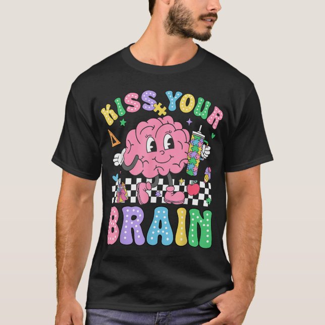 Kiss Your Brain Valentines Autism Awareness  T-Shirt (Front)