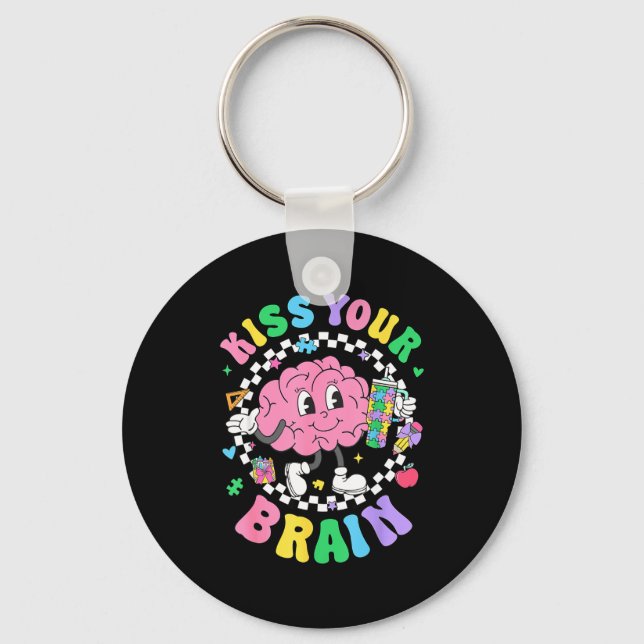 Kiss Your Brain Valentines Autism Awareness Teache Key Ring (Front)