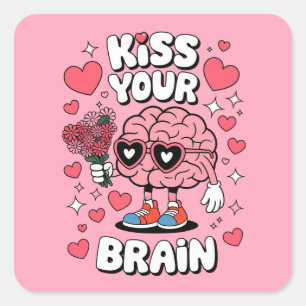 Kiss Your Brain Valentine's Day Funny Teacher Square Sticker
