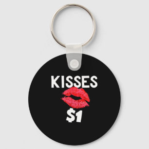 Kisses For Only One Dollar Valentine's Day Edition Key Ring