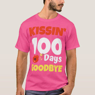 Kissin 100 Days Good T-Shirt
