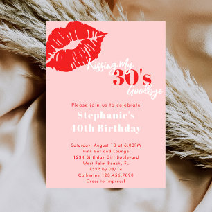 Kissing my 30s Goodbye Pink & Red 40th Birthday Invitation