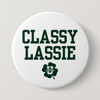 KissingU.com - CLASSY LASSIE 7.5 Cm Round Badge