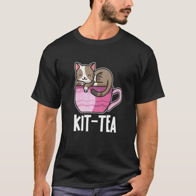Kit Tea Or Kitty Cat Ever Colourful Cat And A Tea T-Shirt (Front)