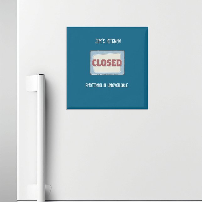 Kitchen Closed Funny Personalised  Magnet (Creator Uploaded)