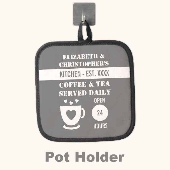 Kitchen coffee tea served names est year grey pot holder (Creator Uploaded)